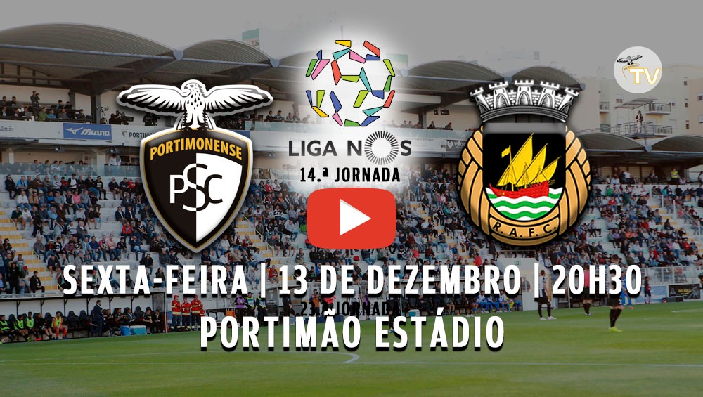 PORTIMONENSE RECEBE O RIO AVE ESTA SEXTA-FEIRA