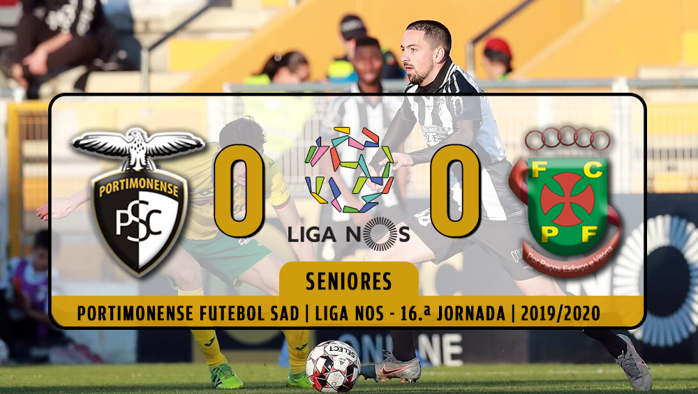 Portimonense 0 - Paços Ferreira 0, Liga NOS