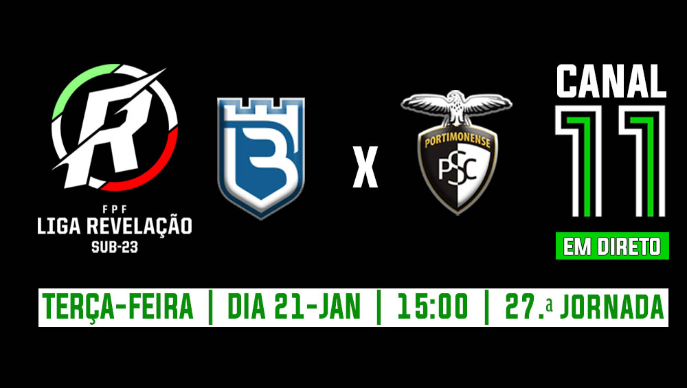 BELENENSES VS PORTIMONENSE ESTA TERÇA FEIRA
