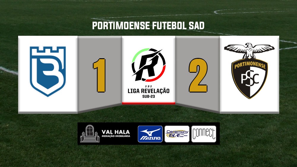 LIGA REVELAÇÃO: Belenenses SAD 1 - Portimonense 2