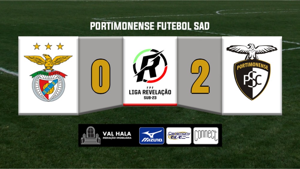 LIGA REVELAÇÃO: Benfica 0 - Portimonense 2