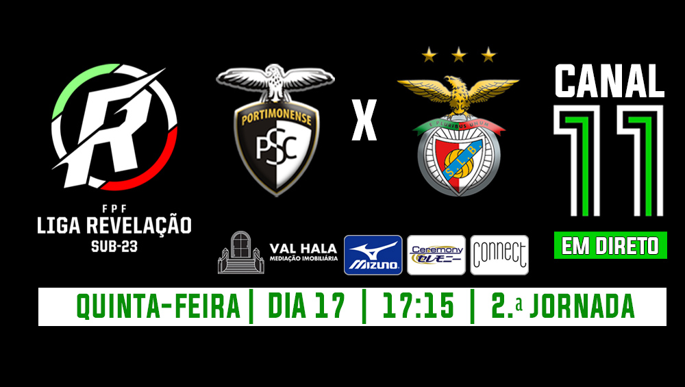 PORTIMONENSE RECEBE O BENFICA ESTA QUINTA FEIRA