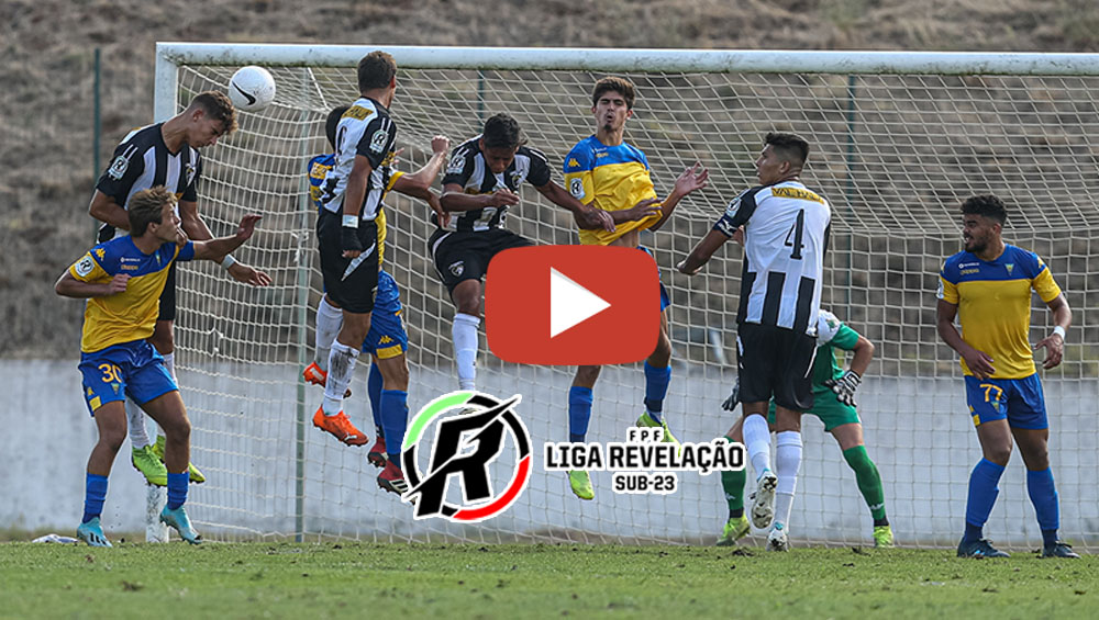 Estoril 3  -  1 Portimonense, LIGA REVELAÇÃO