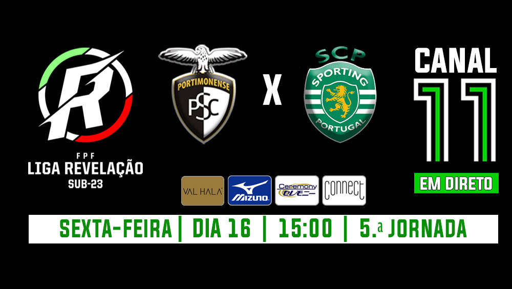 LIGA REVELAÇÃO : Portimonense VS Sporting