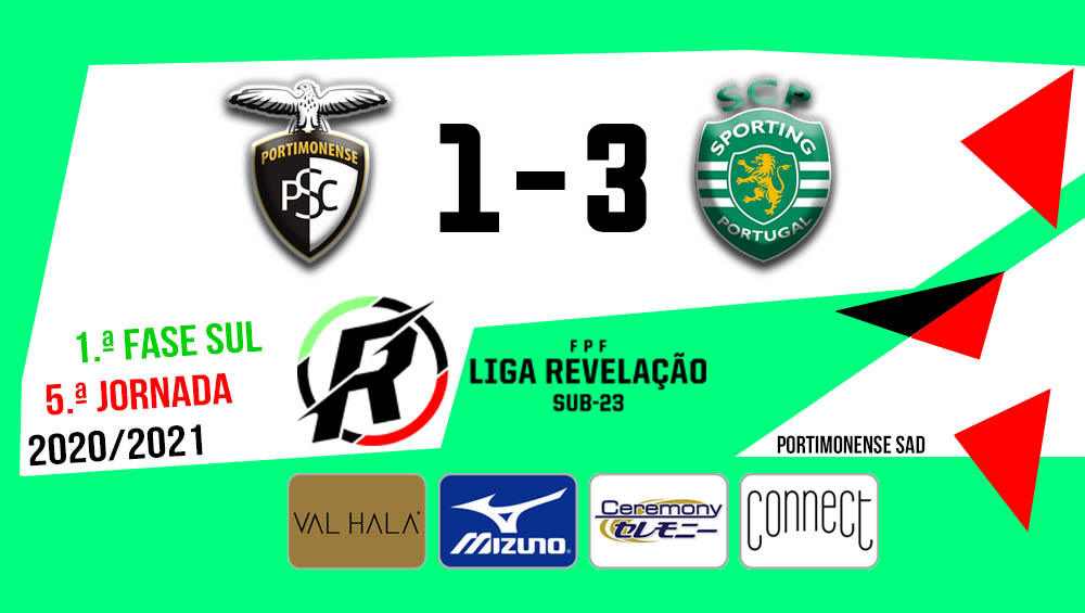 LIGA REVELAÇÃO: Portimonense 1 - Sporting 3