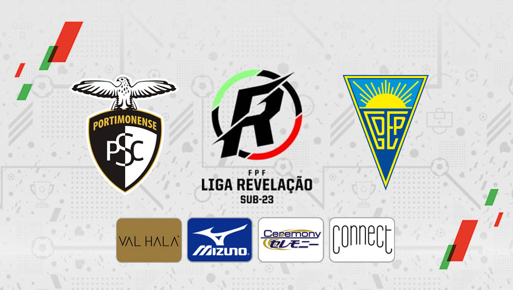 LIGA REVELAÇÃO : Portimonense VS Estoril