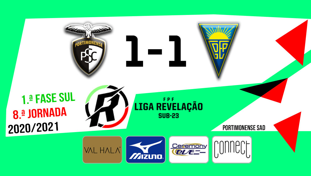 LIGA REVELAÇÃO: Portimonense 1 - Estoril 1