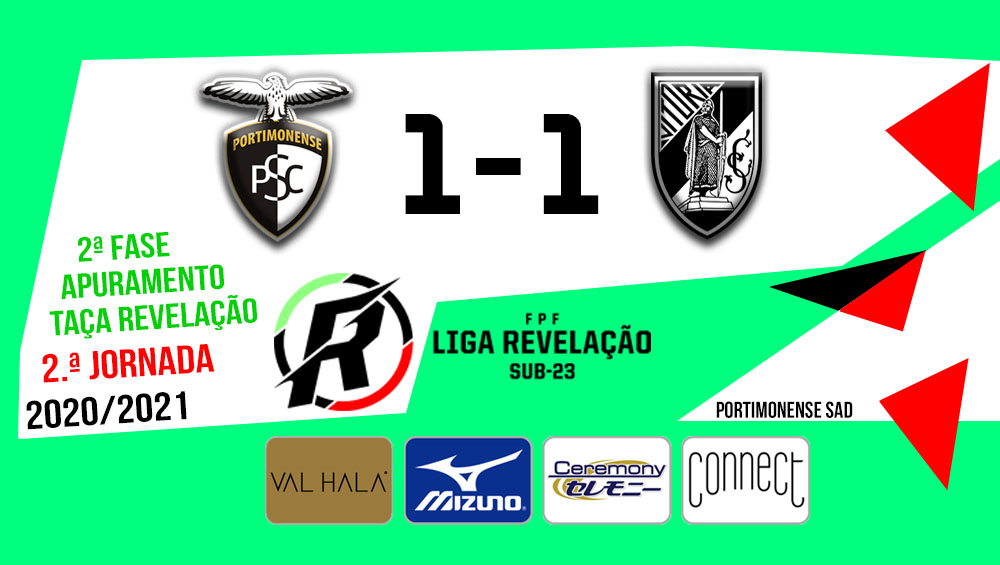 LIGA REVELAÇÃO: Portimonense 1 - Vitória SC 1