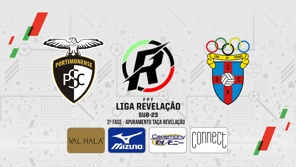 LIGA REVELAÇÃO : Portimonense VS Cova da Piedade