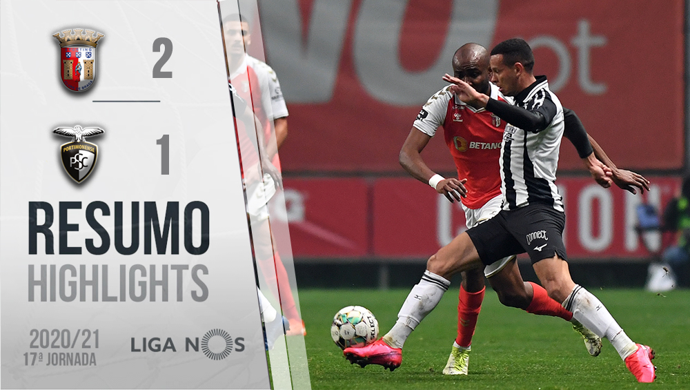 I LIGA (17ªJ): RESUMO FLASH SC BRAGA 2-1 PORTIMONENSE