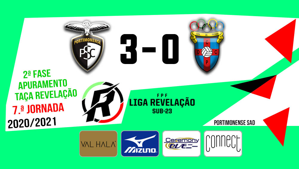 LIGA REVELAÇÃO: Portimonense 3 - Cova da Piedade 0