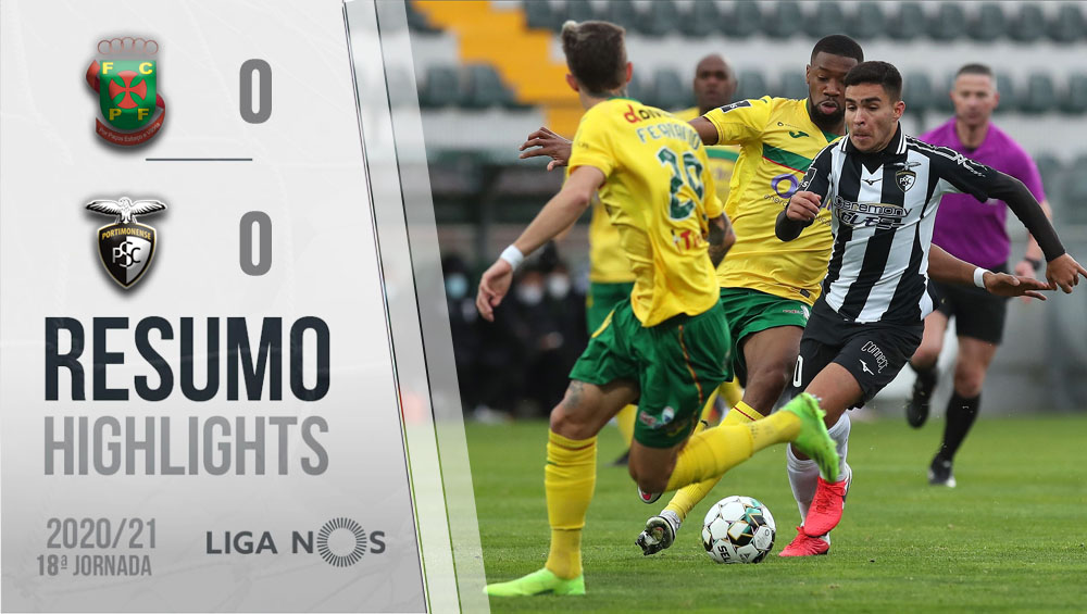 I LIGA (18ªJ): RESUMO FC P.FERREIRA 0-0 PORTIMONENSE