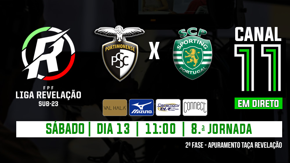 LIGA REVELAÇÃO : PORTIMONENSE VS SPORTING
