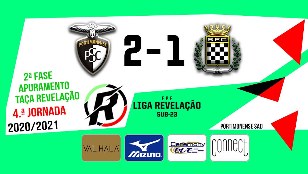 LIGA REVELAÇÃO: Portimonense 2 - Boavista 1