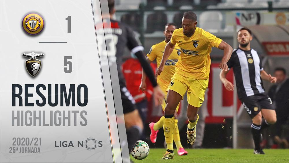 I LIGA (25ªJ): RESUMO CD NACIONAL 1-5 PORTIMONENSE