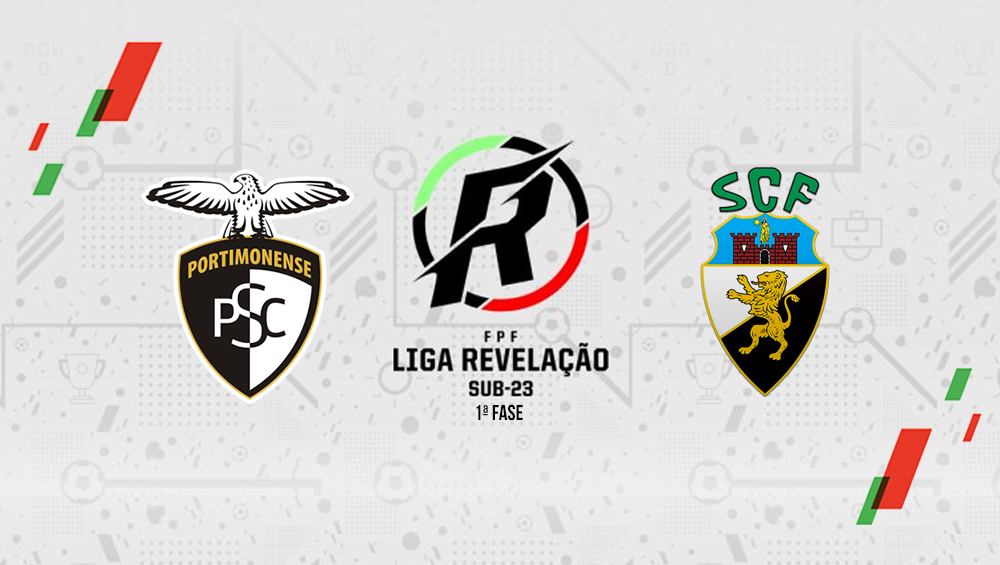 LIGA REVELAÇÃO : Portimonense VS Farense