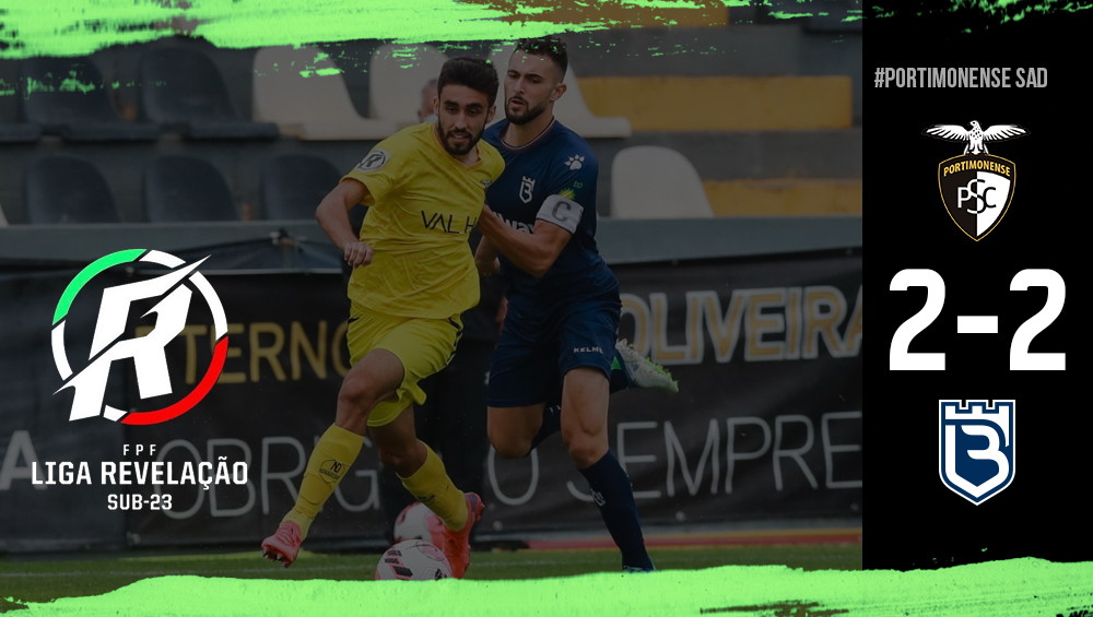 LIGA REVELAÇÃO: Portimonense 2 - Belenenses SAD 2