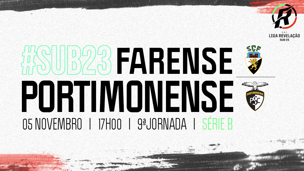 LIGA REVELAÇÃO : Farense VS Portimonense