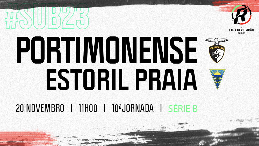 LIGA REVELAÇÃO : Portimonense VS Estoril