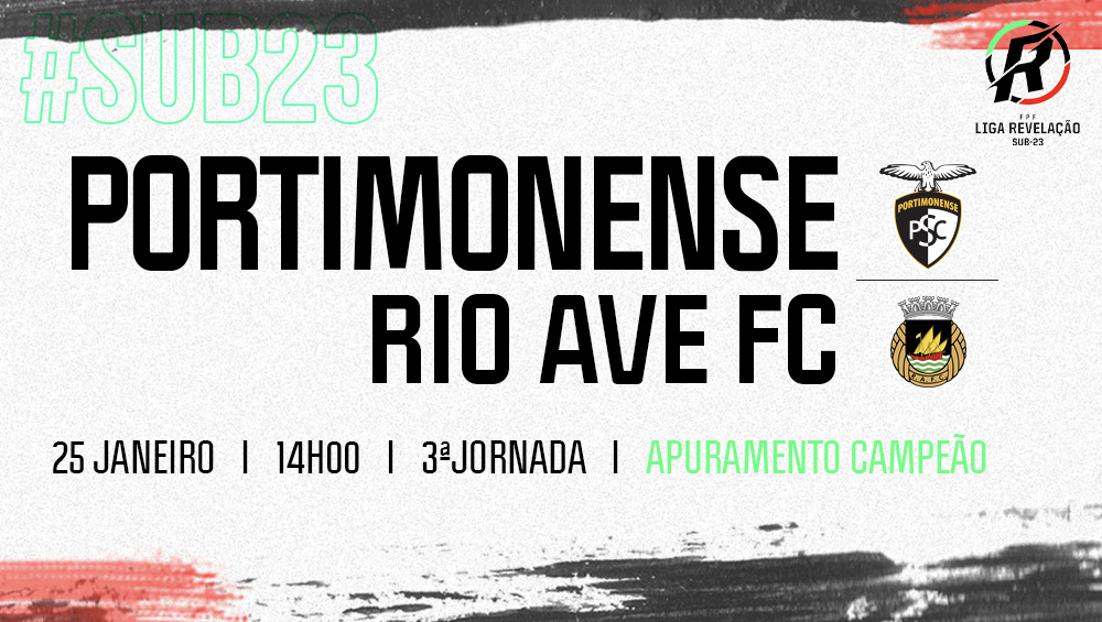 LIGA REVELAÇÃO : Portimonense VS Rio Ave