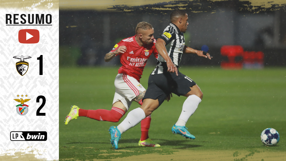 I LIGA (25ªJ): RESUMO PORTIMONENSE 1-2 SL BENFICA