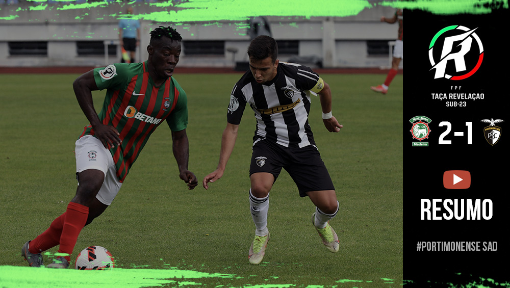 Marítimo 2  -  1 Portimonense | Taça Revelação