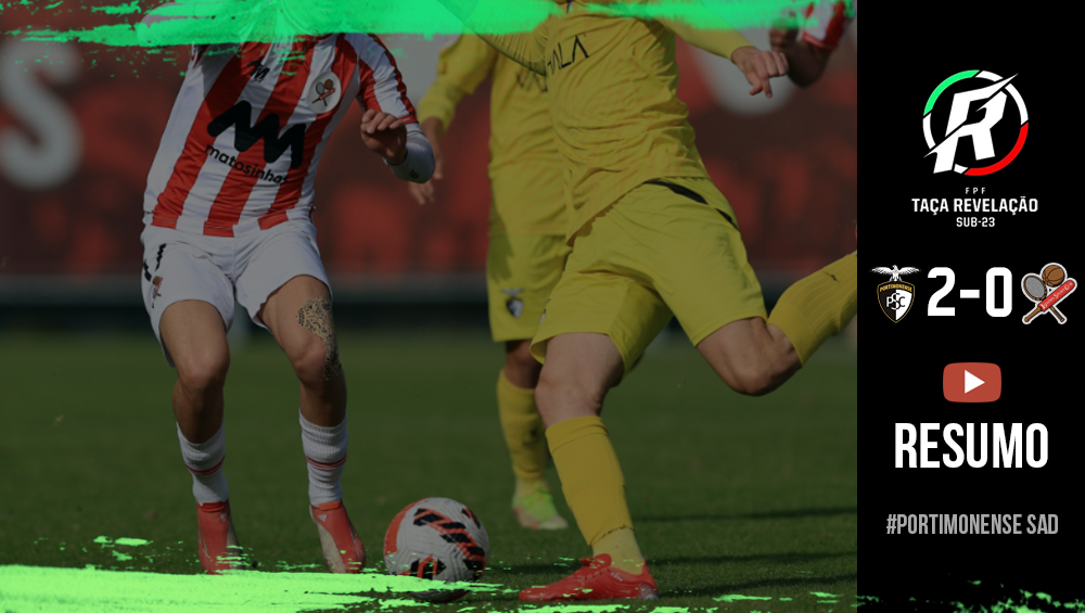 Portimonense 2-0 Leixões | Taça Revelação (3ª Jornada) 