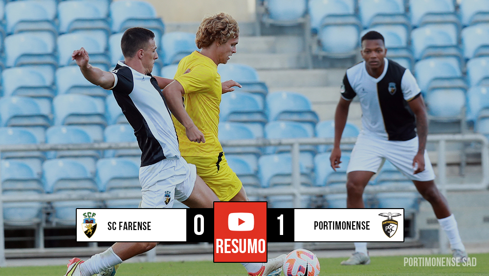 SC Farense 0 - 1 Portimonense | Liga Revelação - Torneio Abertura