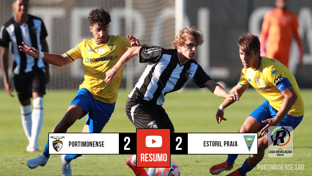 Portimonense 2-2 Estoril Praia | Liga Revelação 1ª Fase - Série B
