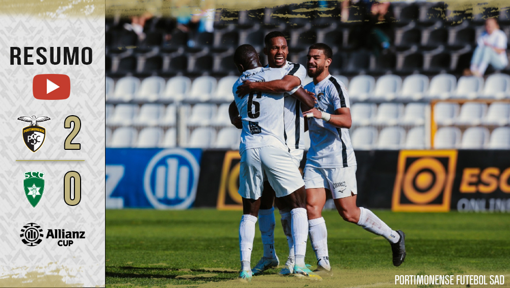 Portimonense 2 - 0 SC Covilhã | Allianz CUP