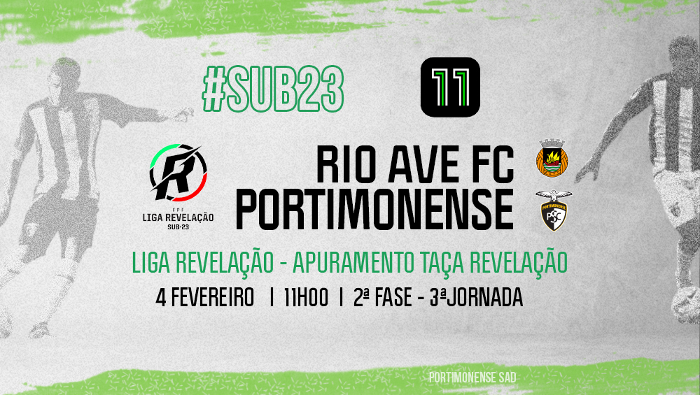 Sub-23 | Rio Ave FC VS Portimonense