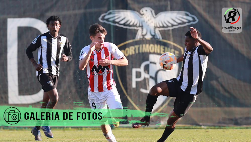Portimonense 1 - 1 Leixões SC | Liga Revelação 2.ª Fase