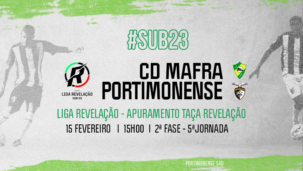 Sub-23 | CD Mafra VS Portimonense