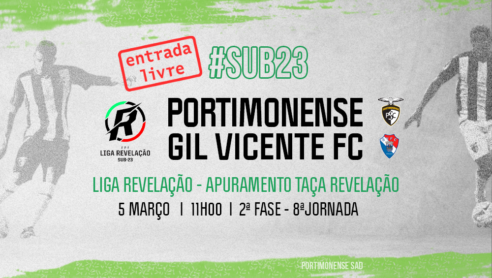 Sub-23 | Portimonense VS Gil Vicente FC