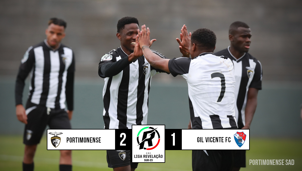 Sub-23 | Portimonense 2 - 1 Gil Vicente FC