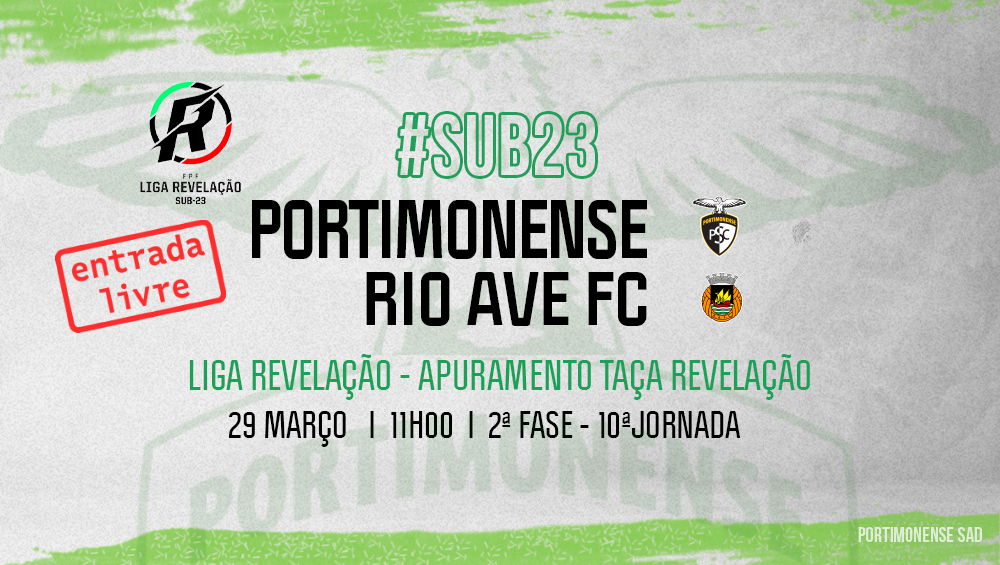 Sub-23 | Portimonense VS Rio Ave FC