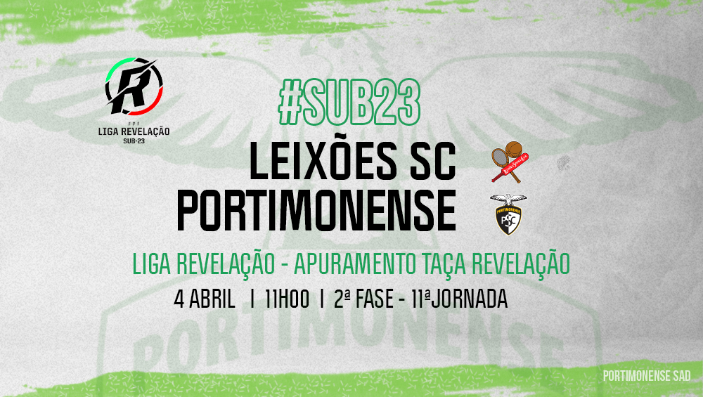 Sub-23 | Leixões SC VS Portimonense