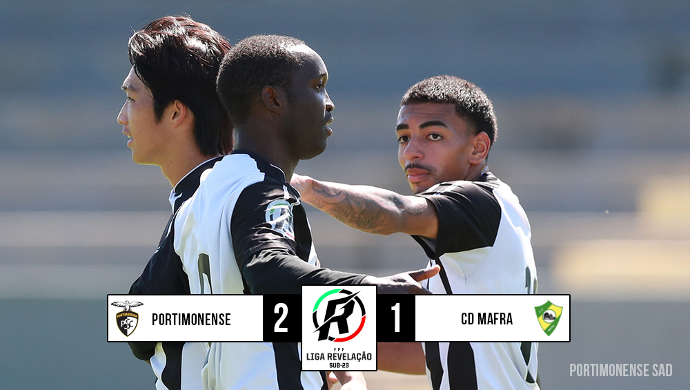 Sub-23 | Portimonense 2 - 1 CD Mafra