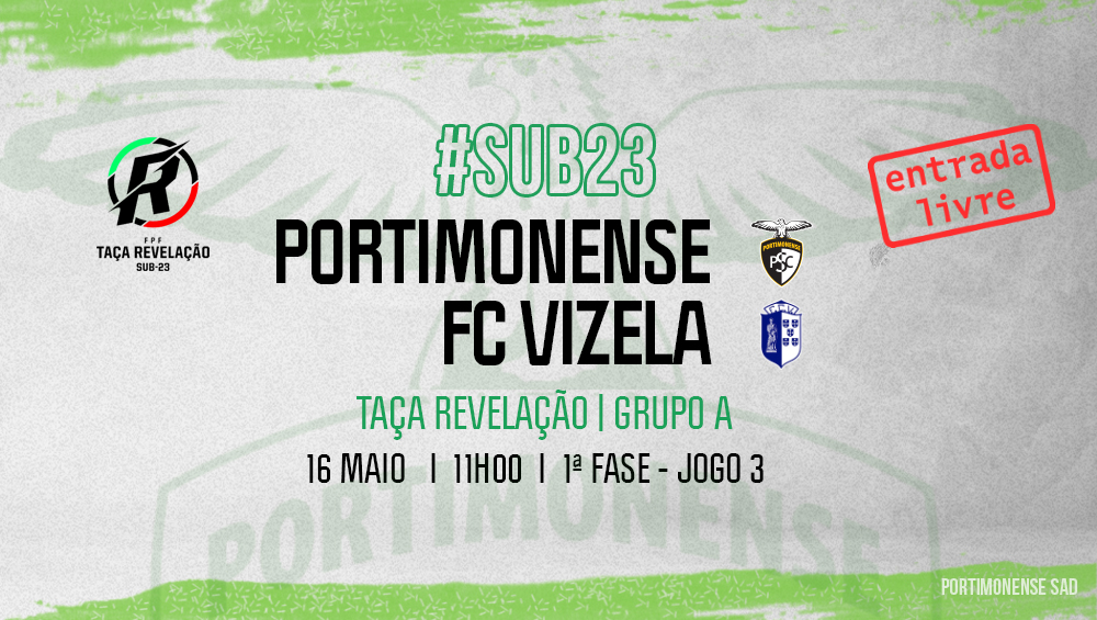 Sub-23 | Portimonense VS FC Vizela