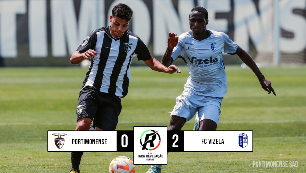 Sub-23 | Portimonense 0 - 2 FC Vizela