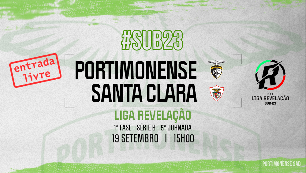 Sub-23 | Portimonense VS Santa Clara