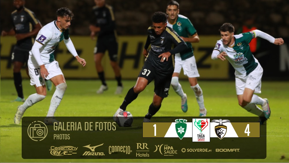 Galeria de fotos | Taça de Portugal 3.ª Eliminatória