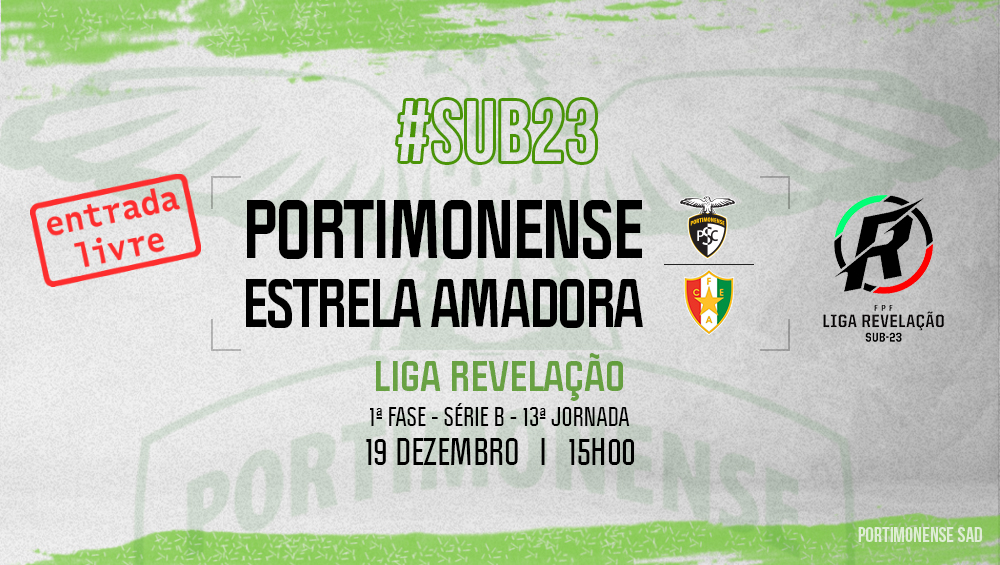 Sub-23 | Portimonense VS Estrela Amadora