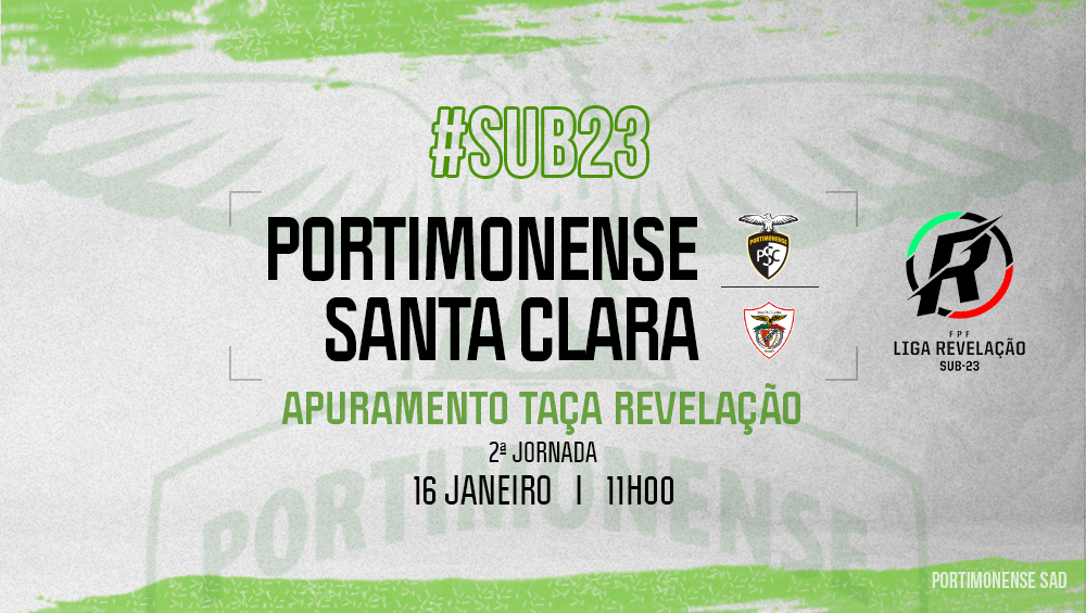 Sub-23 | Portimonense VS Santa Clara
