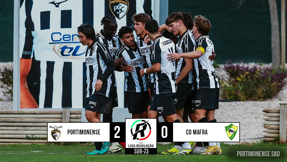 Sub-23 | Portimonense 2 - 0 CD Mafra