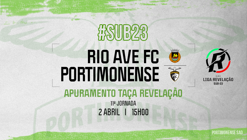 Sub-23 | Rio Ave FC VS Portimonense