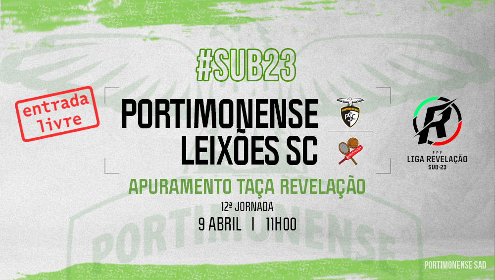 Sub-23 | Portimonense VS Leixões SC