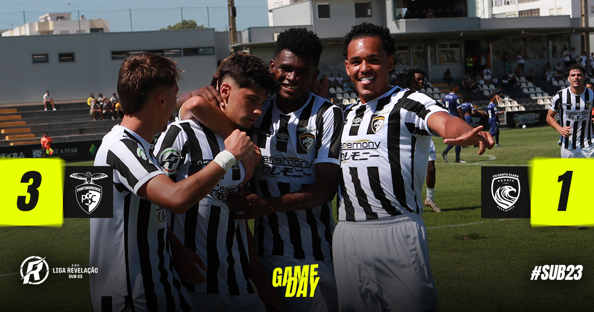Sub-23 | Portimonense 3 - 1 Santa Clara
