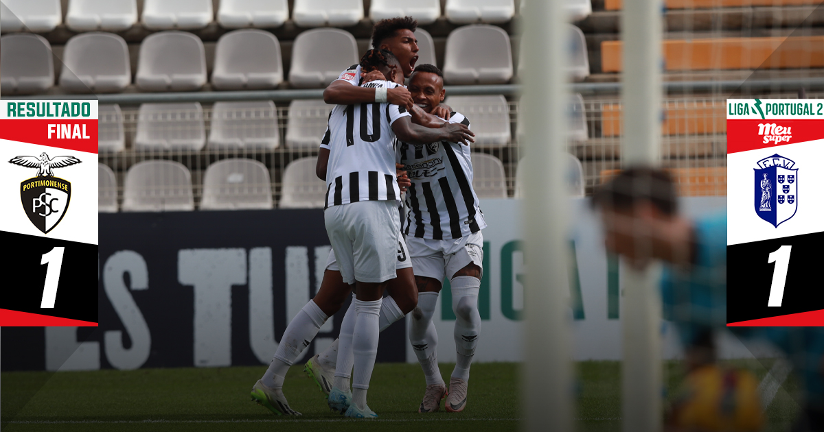 Portimonense 1 - 1 FC Vizela | Liga Portugal Meu Super