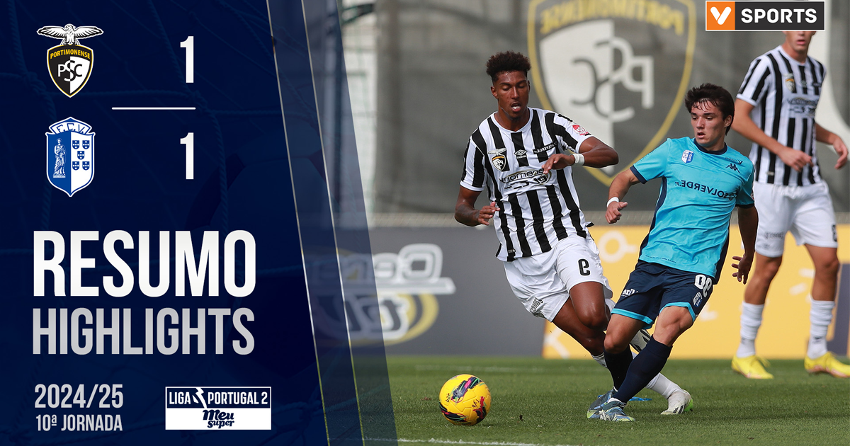 Resumo | Portimonense 1 - 1 FC Vizela